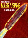 THE FIRST JULES VERNE OMNIBUS: Twenty Thousand Leagues Under the Sea; The Mysterious Island; From the Earth to the Moon